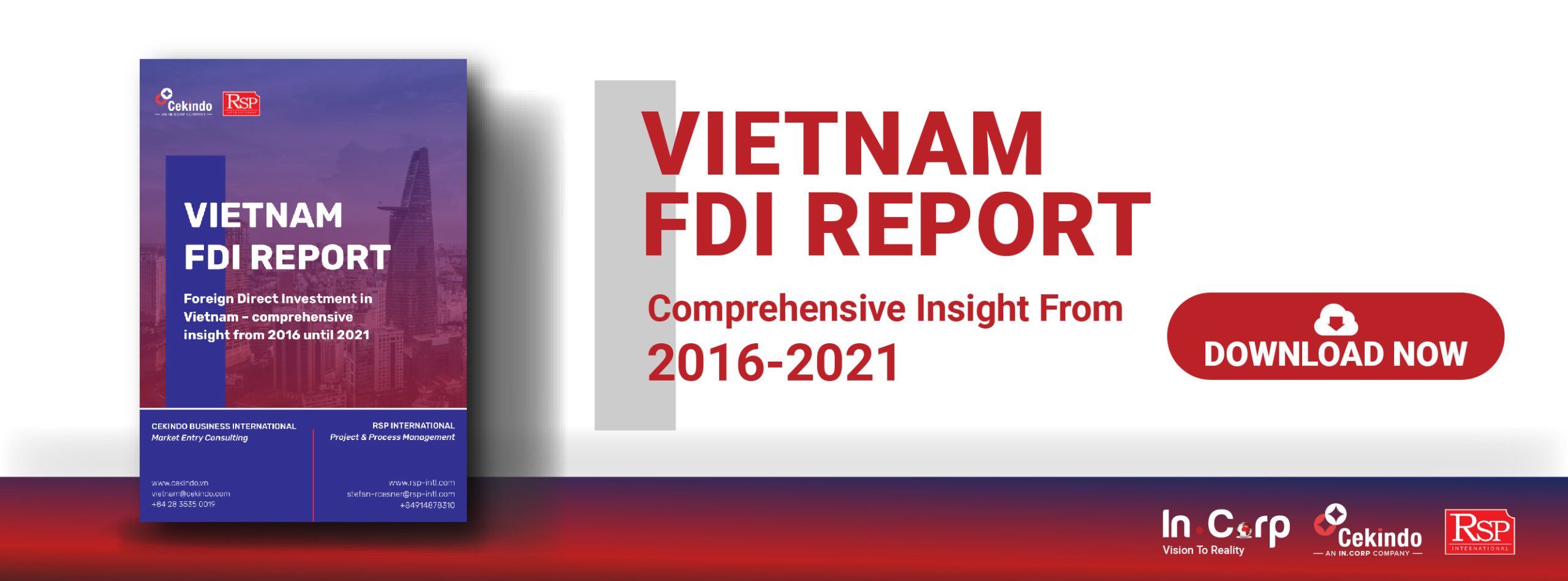 Download the Vietnam 2016-2021 FDI Report