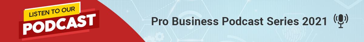Banner Podcast Pro Business Podcast Series 2021