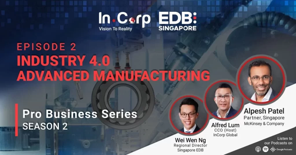 Episode 2: Industry 4.0 Advanced Manufacturing
