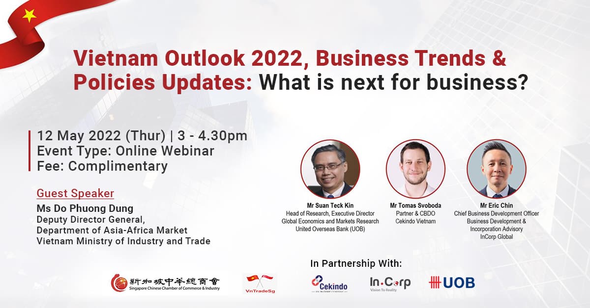 Vietnam Outlook 2022, Business Trends & Policies Updates: What’s next for businesses?