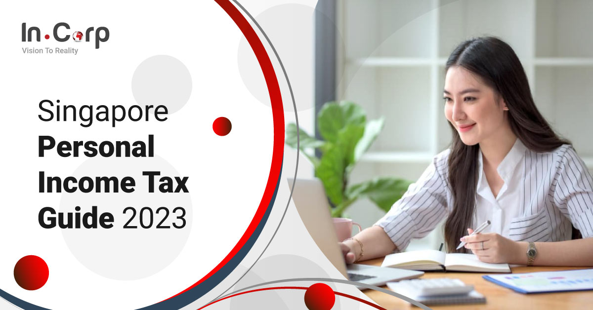 Singapore Personal Income Tax Guide 2023