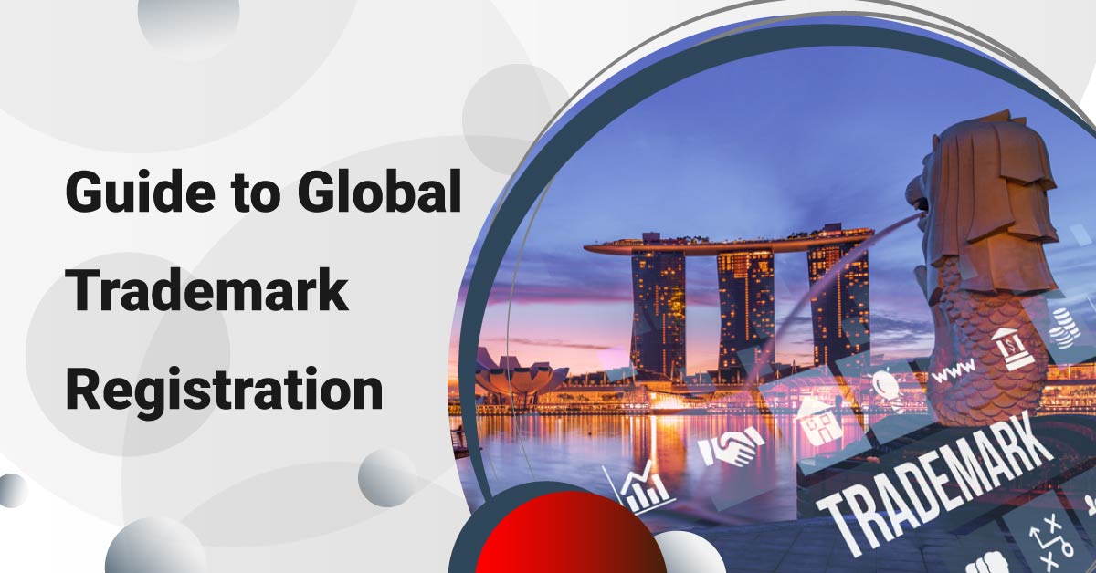Guide to Global Trademark Registration
