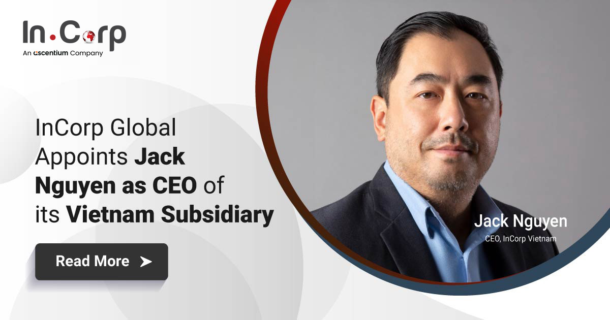 InCorp Vietnam Announces the Appointment of Jack Nguyen as CEO