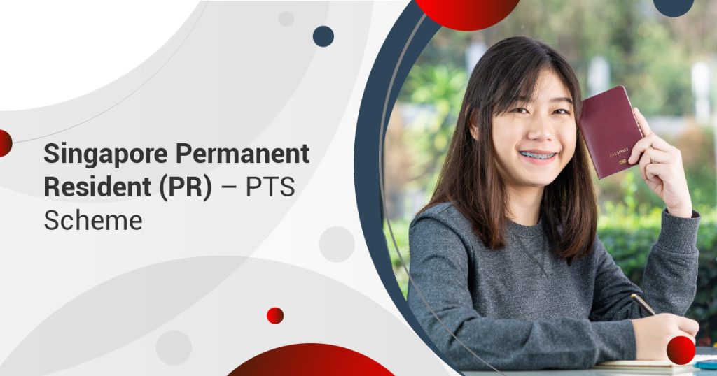 Singapore Permanent Resident (PR) – PTS Scheme