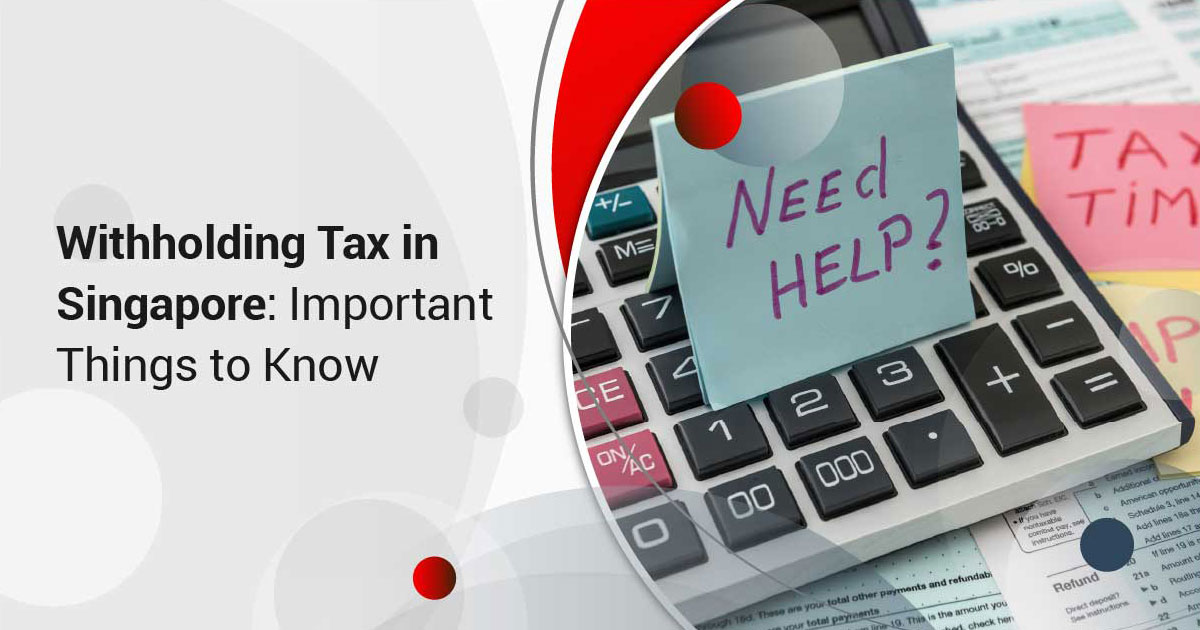 Withholding Tax in Singapore
