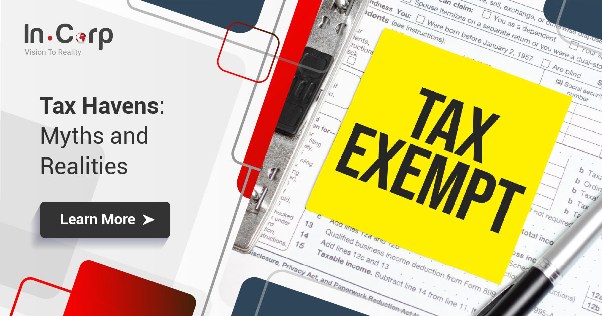 Tax Havens: Myths and Realities | InCorp Global