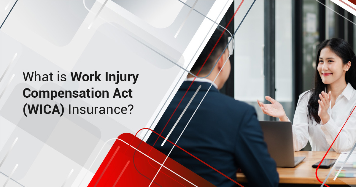 What is Work Injury Compensation Act (WICA) Insurance?