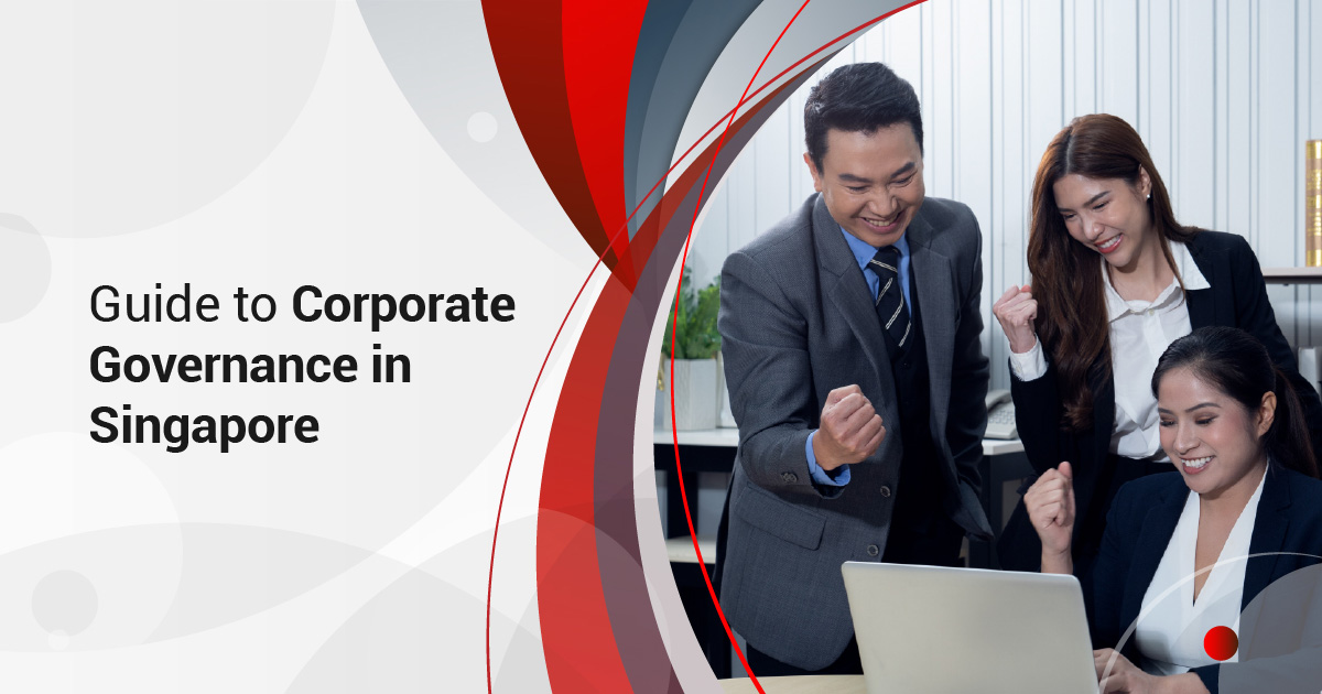 Guide to Corporate Governance in Singapore