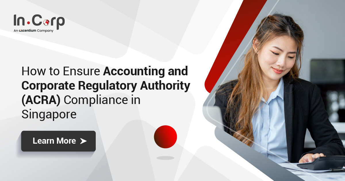公司如何遵守会计与企业管制局（ACRA）的规定？