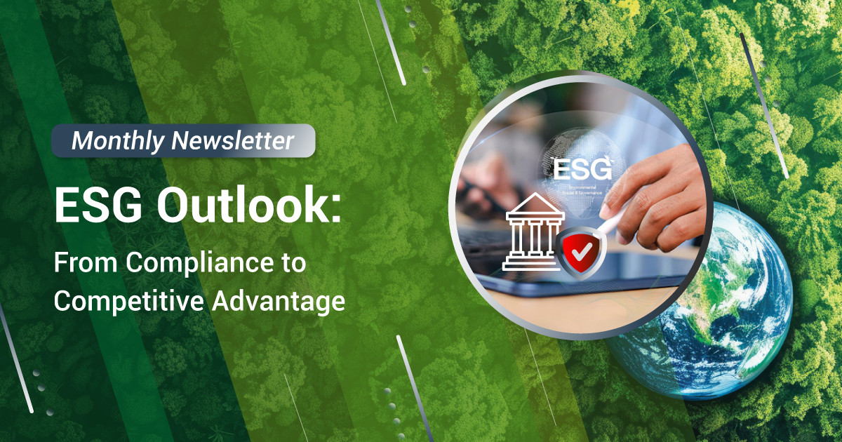 ESG Outlook: From Compliance to Competitive Advantage