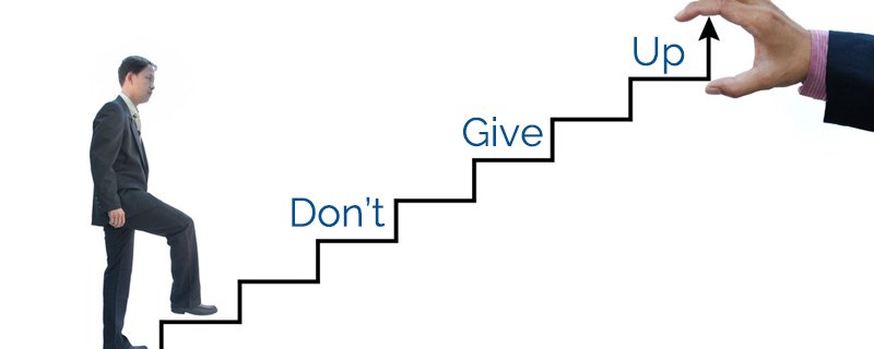 Do not give up